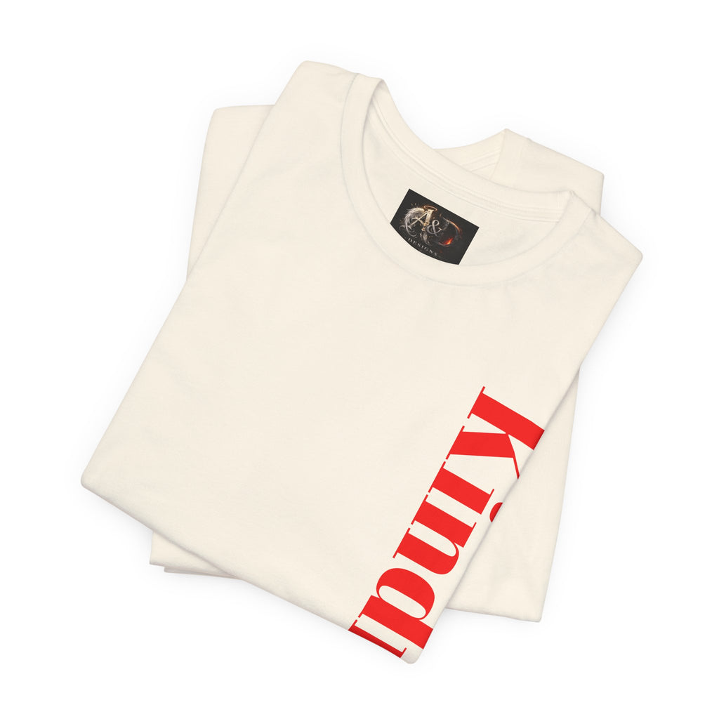 Kindness - Two Sided - Tee