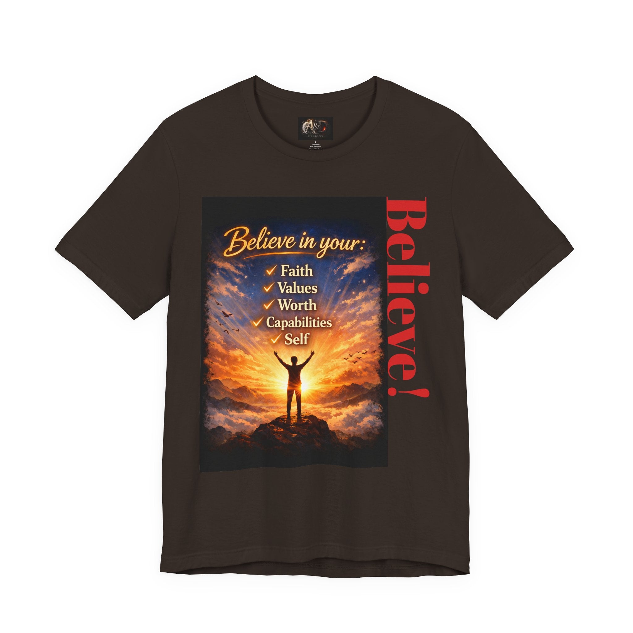 Believe! - One Sided - Tee
