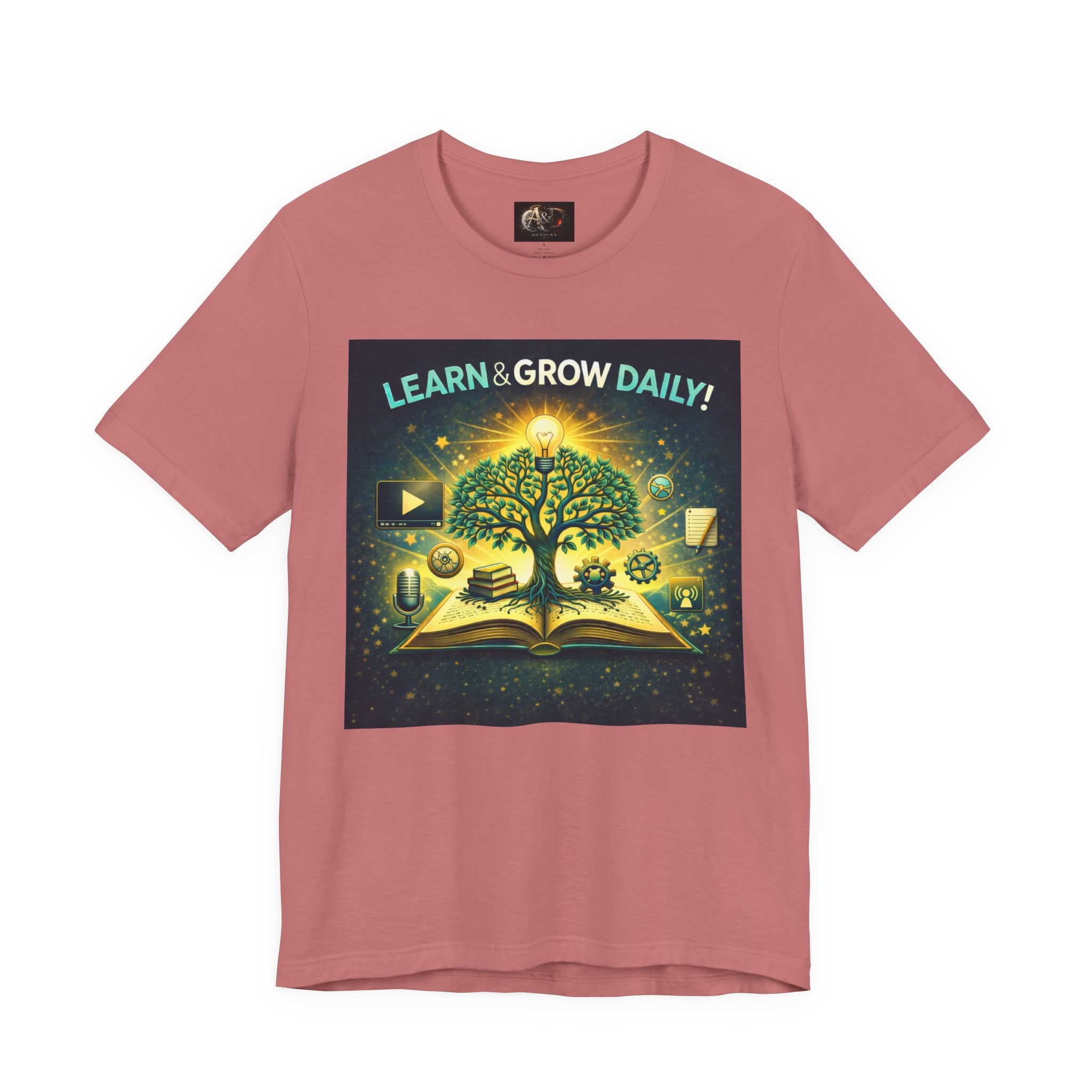 Learn and Grow Daily - One Sided - Tee