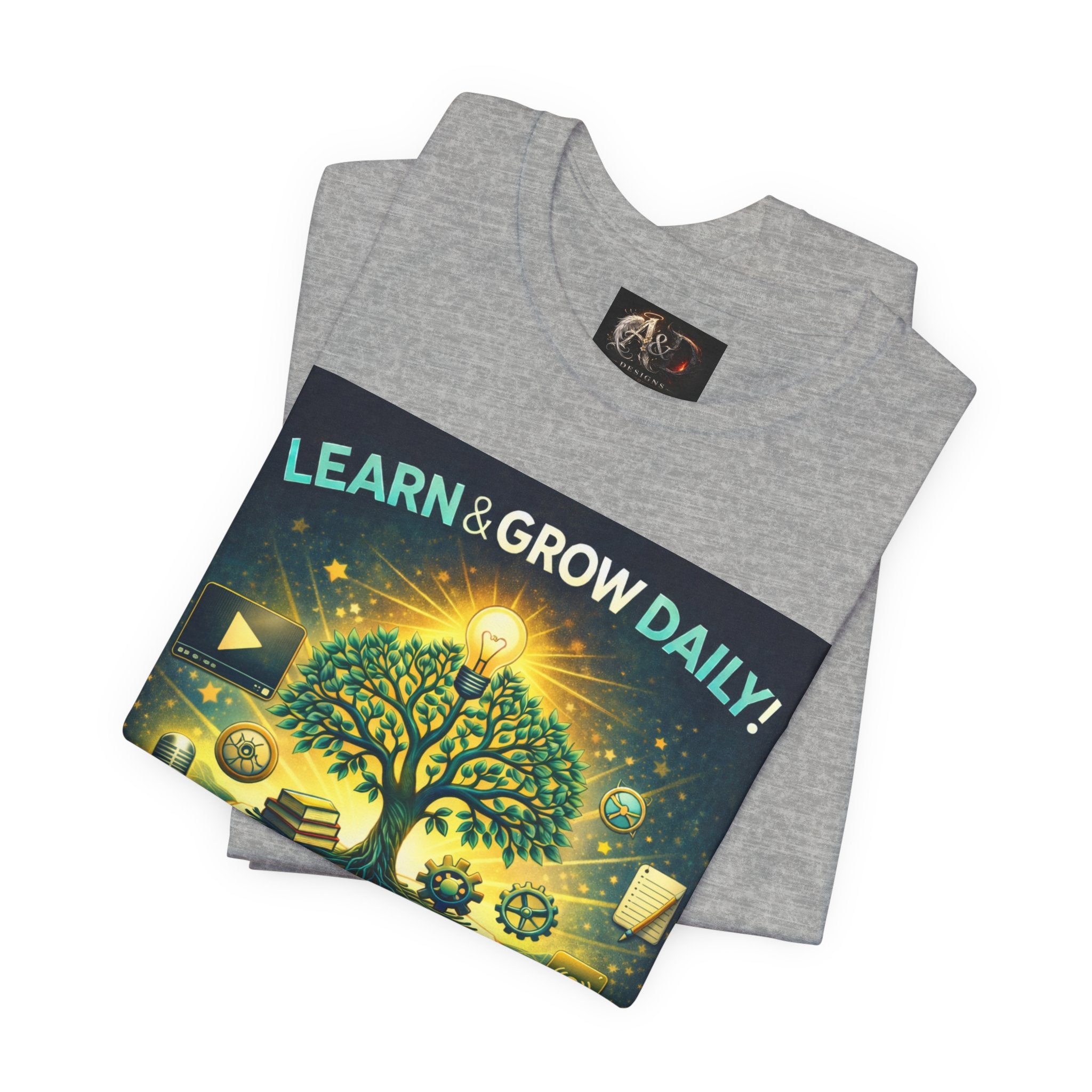 Learn and Grow Daily - One Sided - Tee
