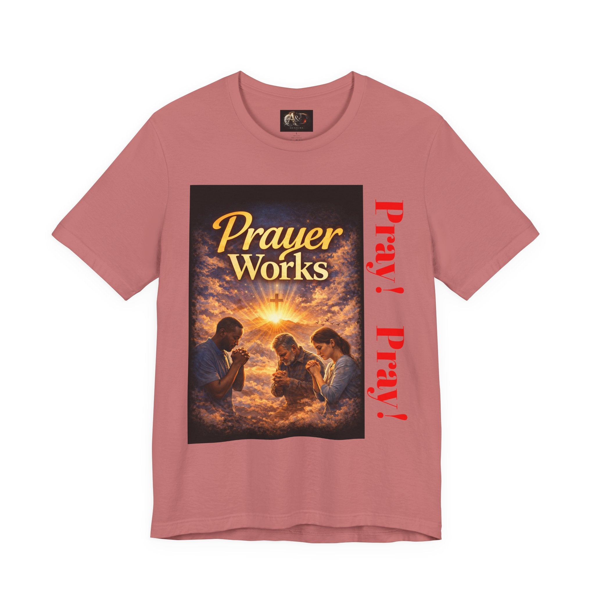Pray! - One Sided - Tee