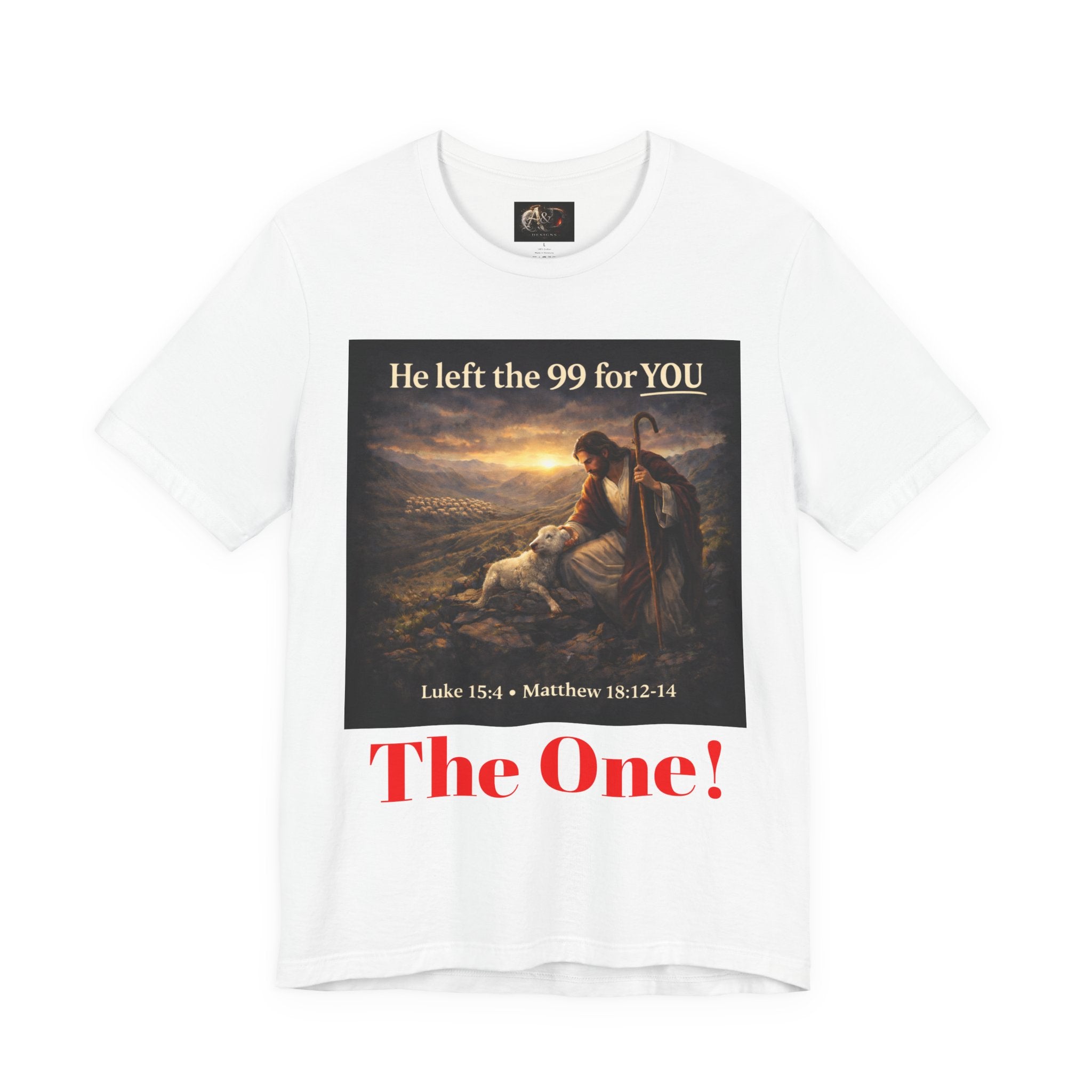 The One the He left the 99 for - One Sided - Tee