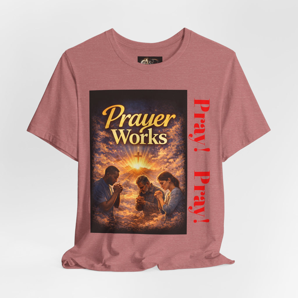 Pray! - One Sided - Tee