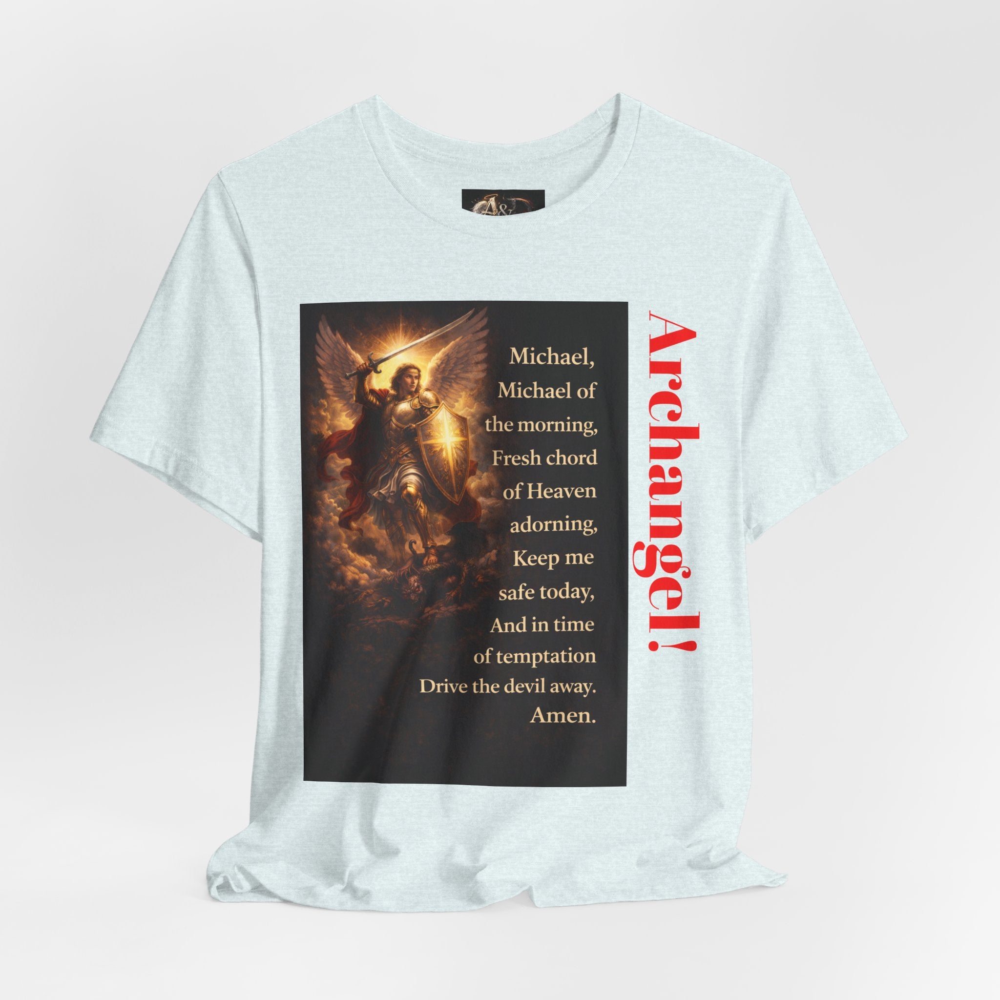 Michael, Michael of the Morning - One Sided - Tee