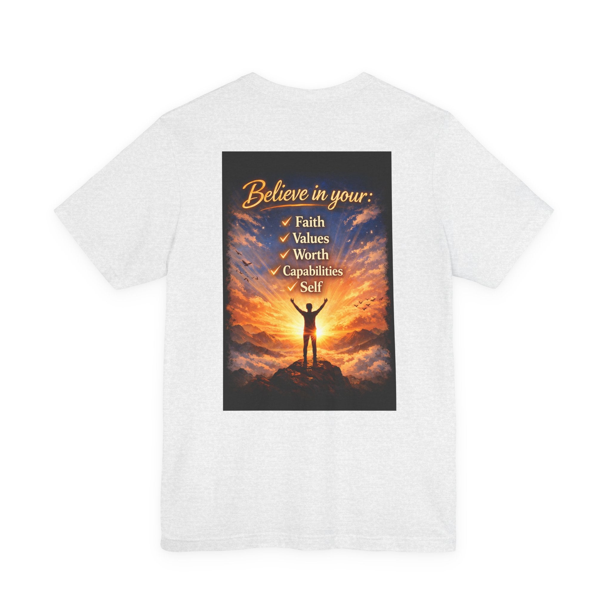Believe! - Two Sided - Tee