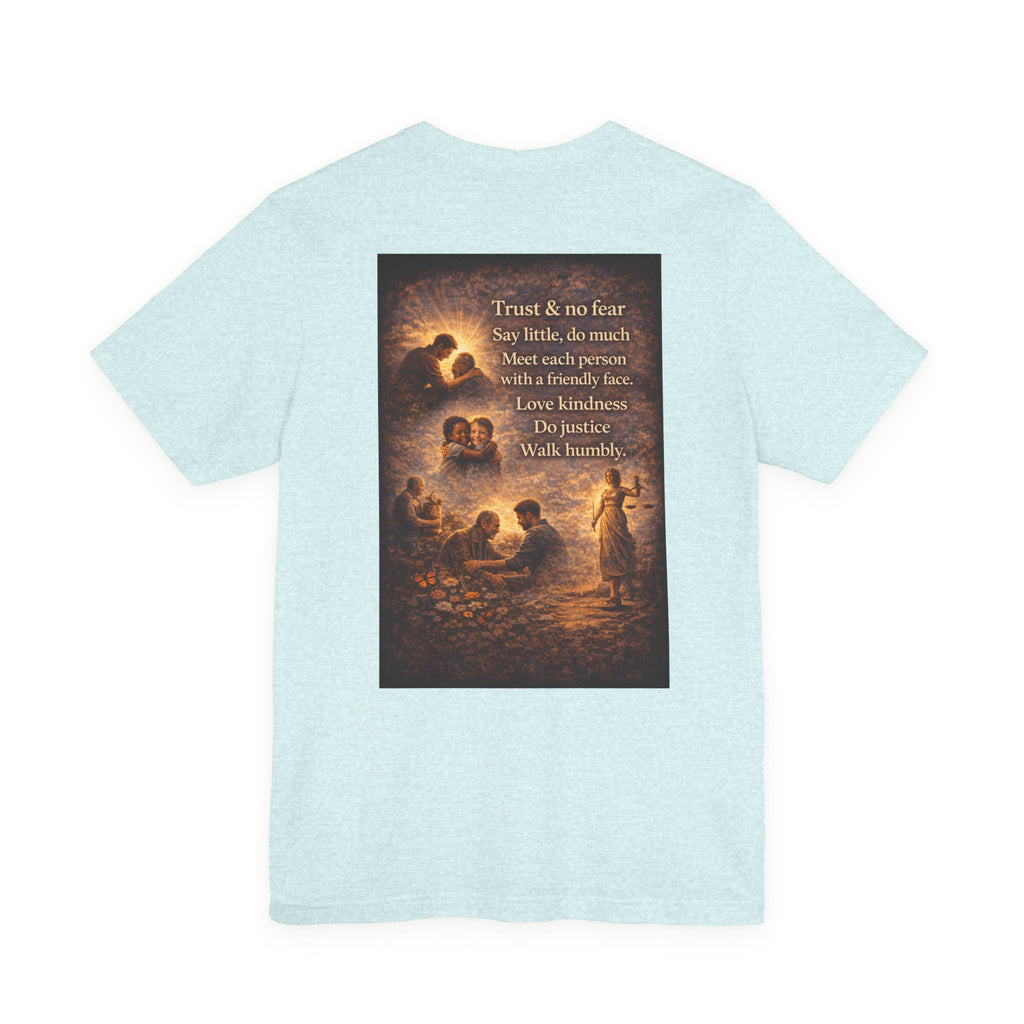 Trust and No Fear! - Two Sided - Tee