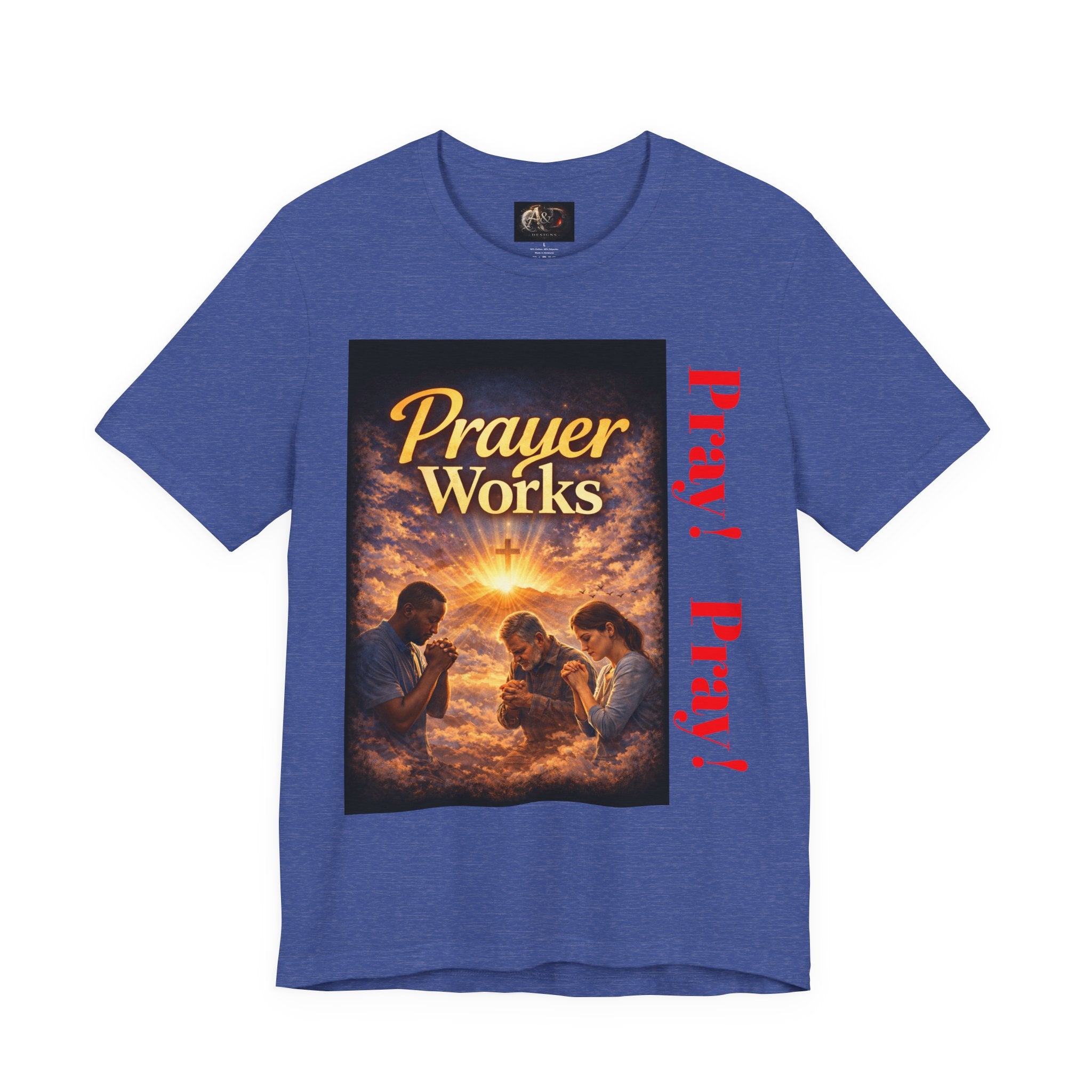 Pray! - One Sided - Tee