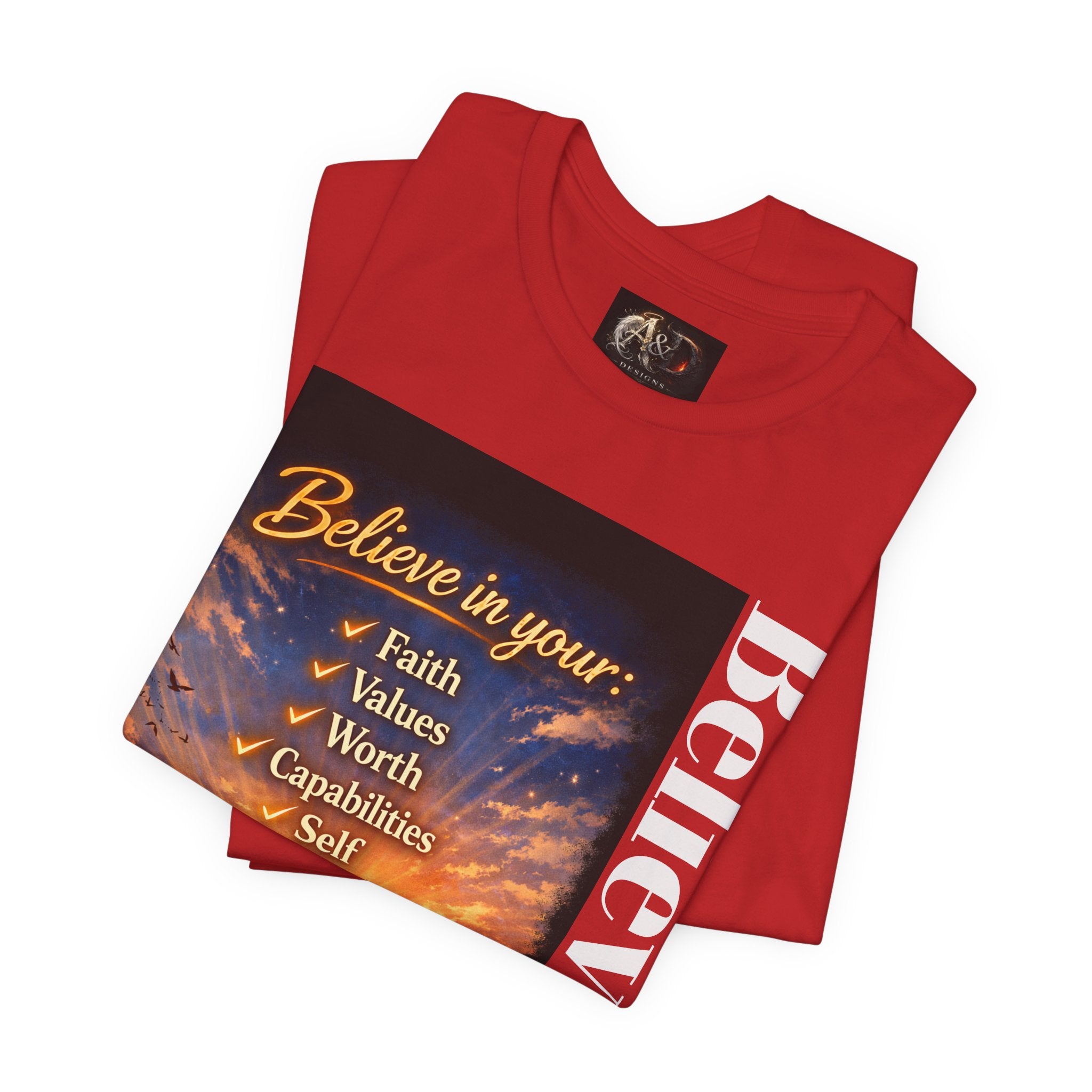 Believe! - One Sided - Tee