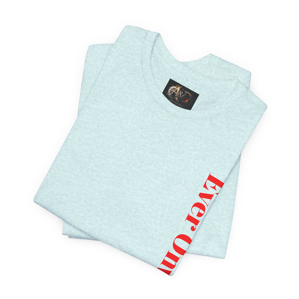 Life's Hard, Ever Onward! - Two Sided - Tee