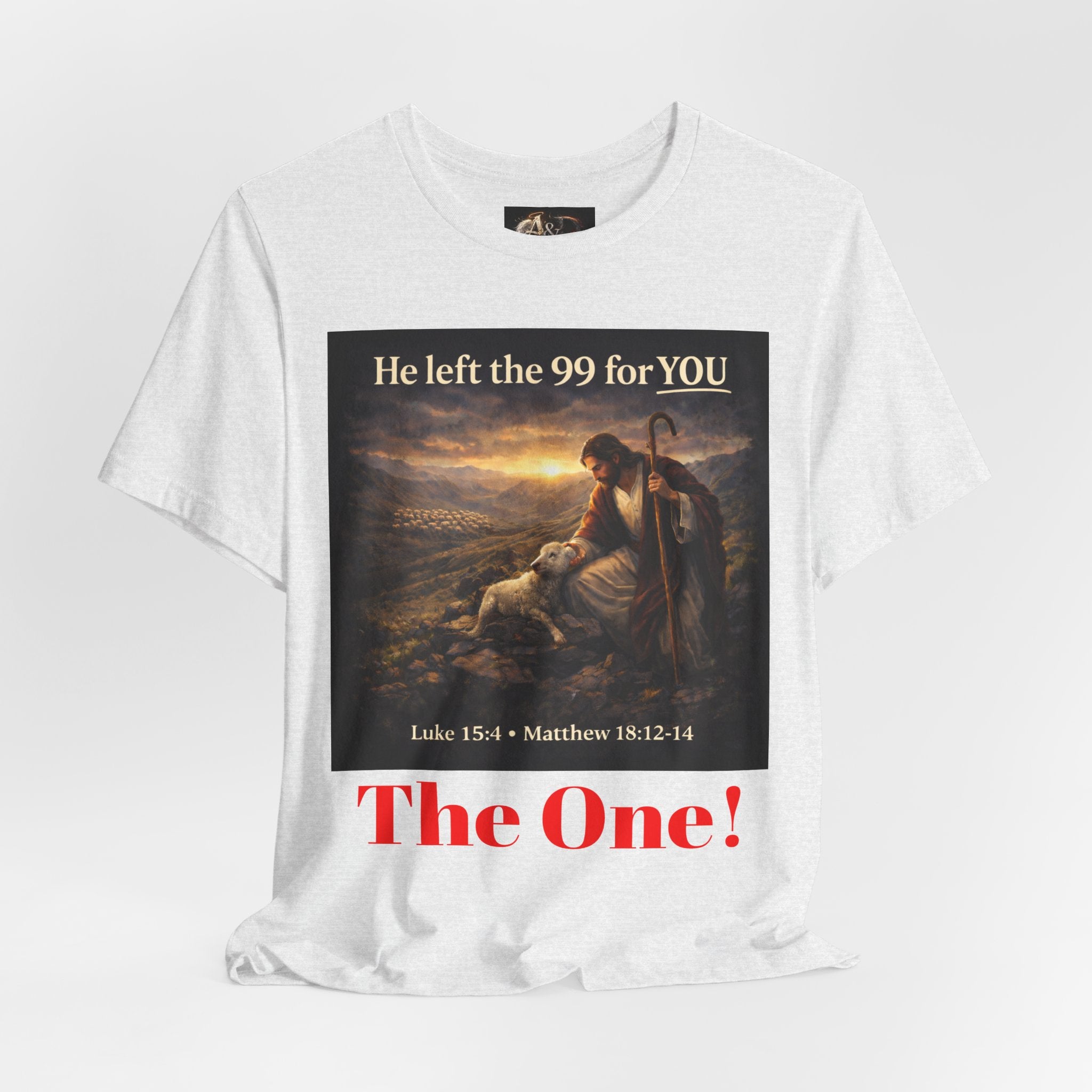 The One the He left the 99 for - One Sided - Tee