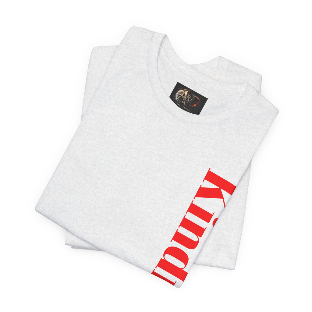 Kindness - Two Sided - Tee