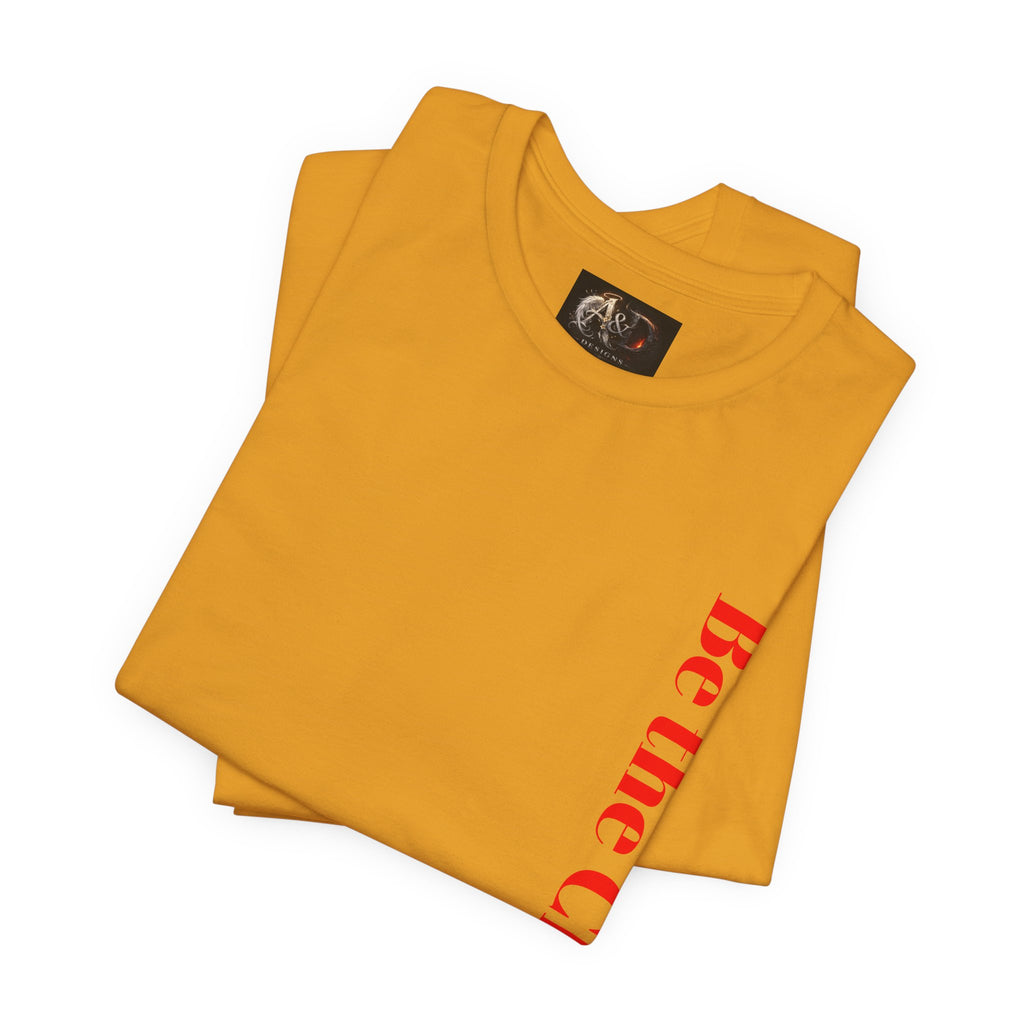 Be the Change You want to see - Two Sided - Tee