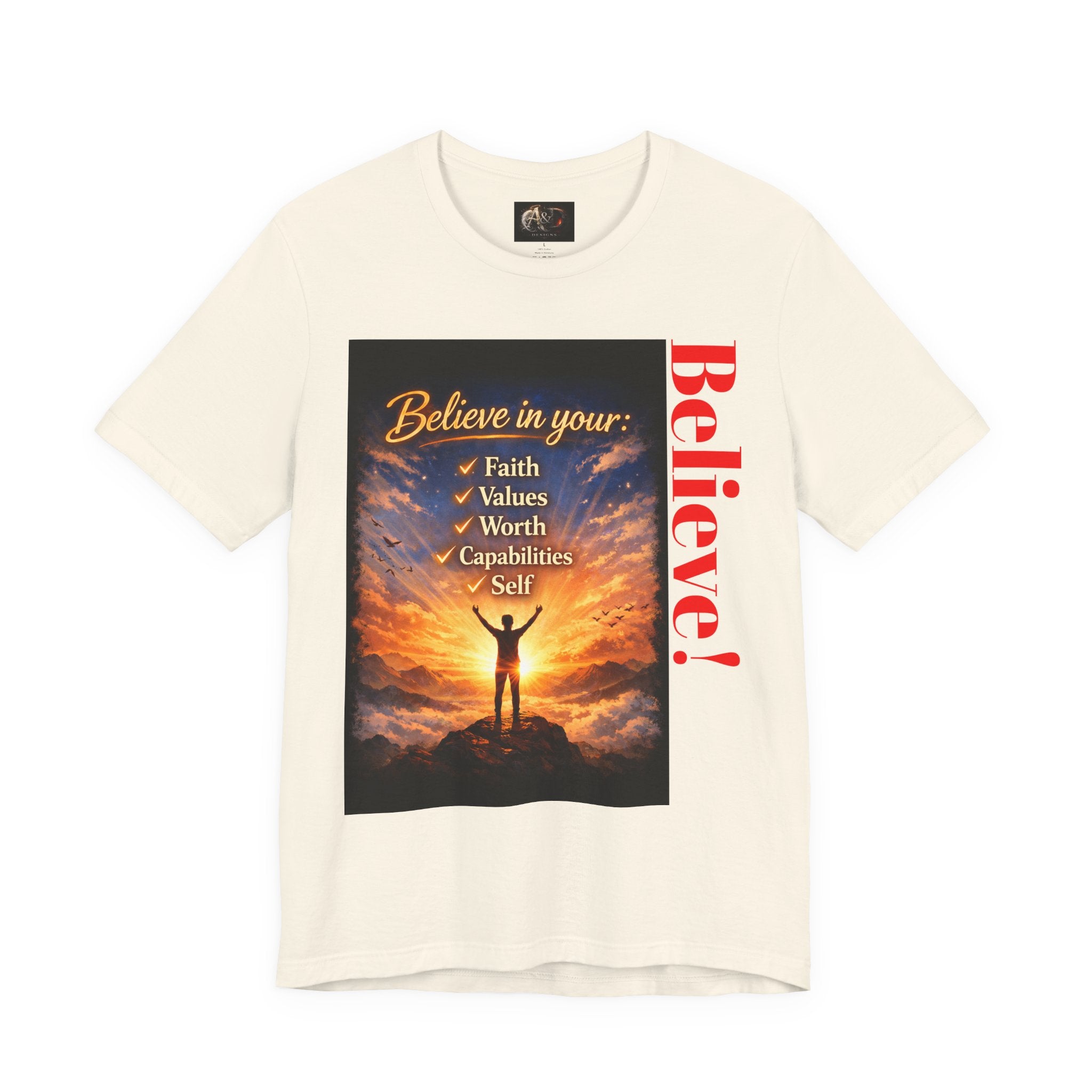 Believe! - One Sided - Tee