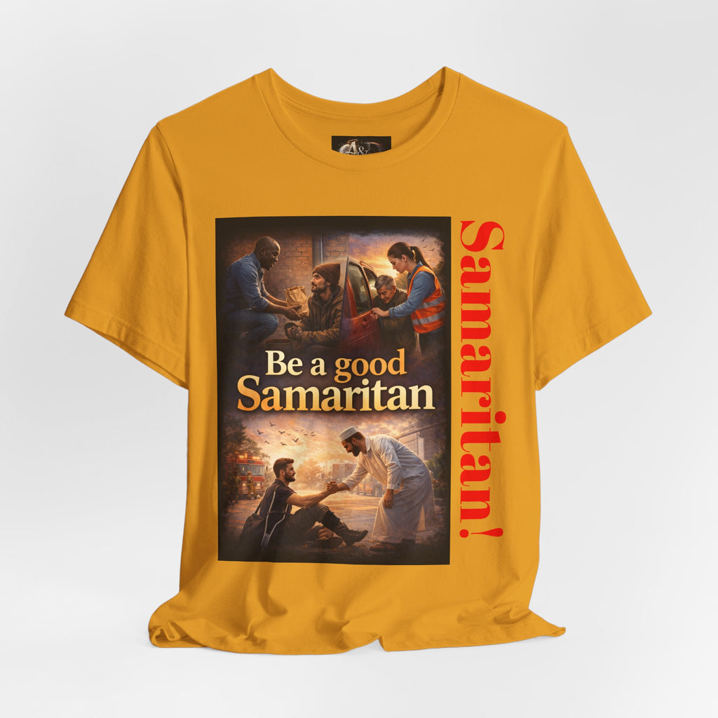 Samaritan! - One Side - Tee