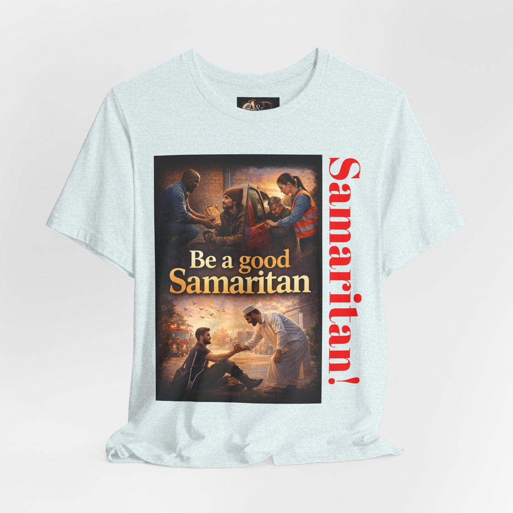 Samaritan! - One Side - Tee