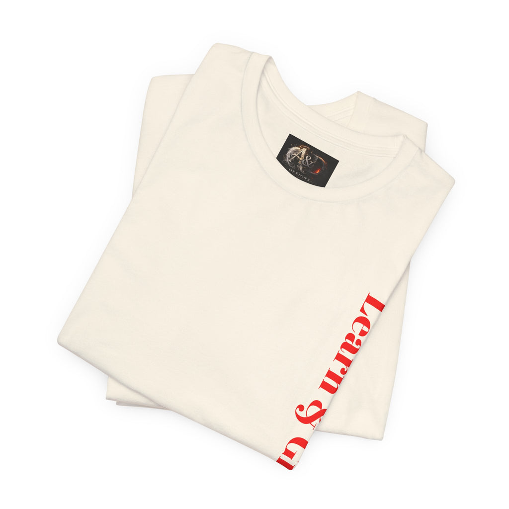 Learn and Grow Daily - Two Sided - Tee