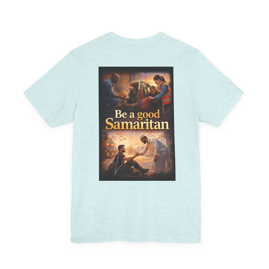 Samaritan! - Two Sided - Tee