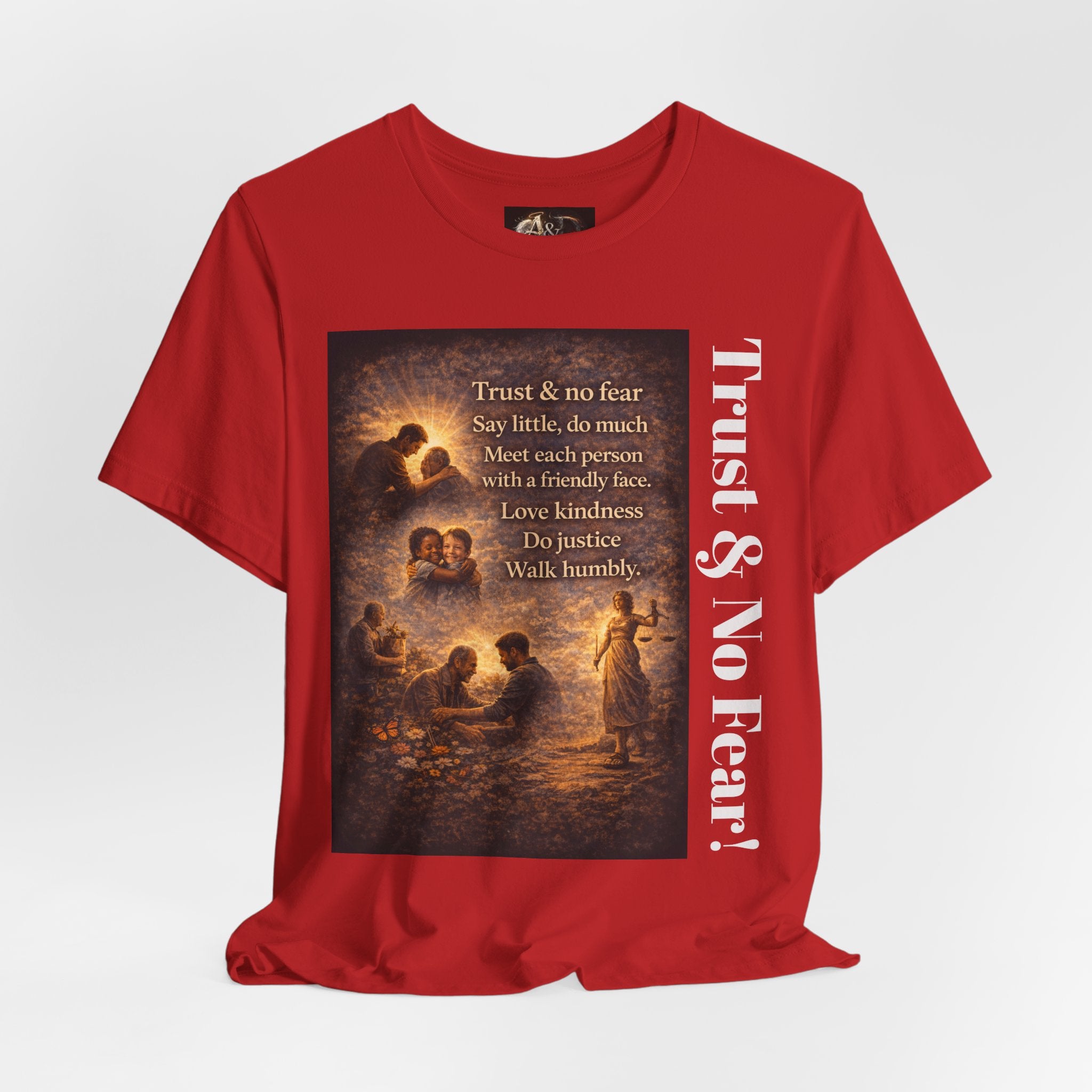 Trust and No Fear! - One Sided - Tee