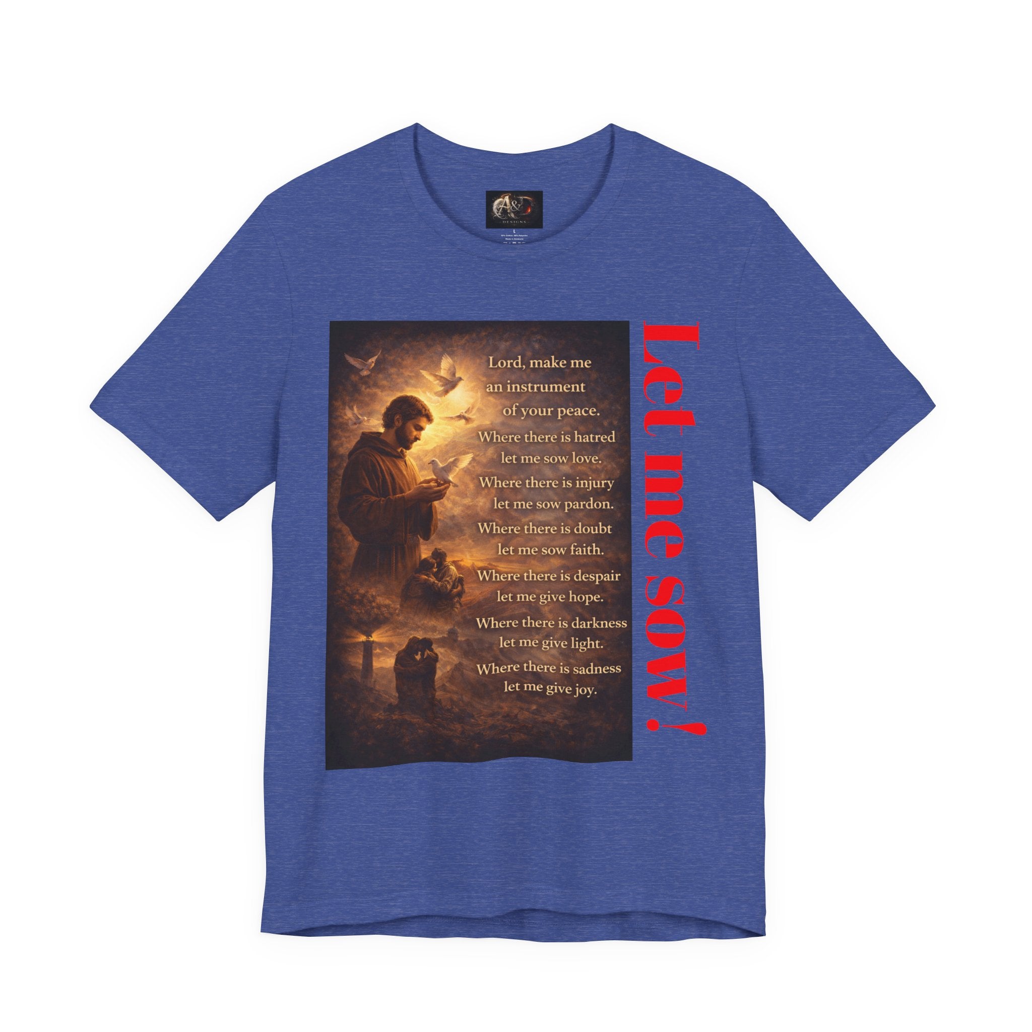 Let me sow! - One Sided - Tee
