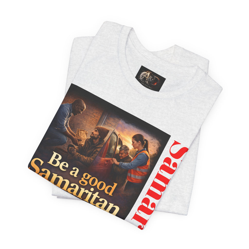 Samaritan! - One Side - Tee