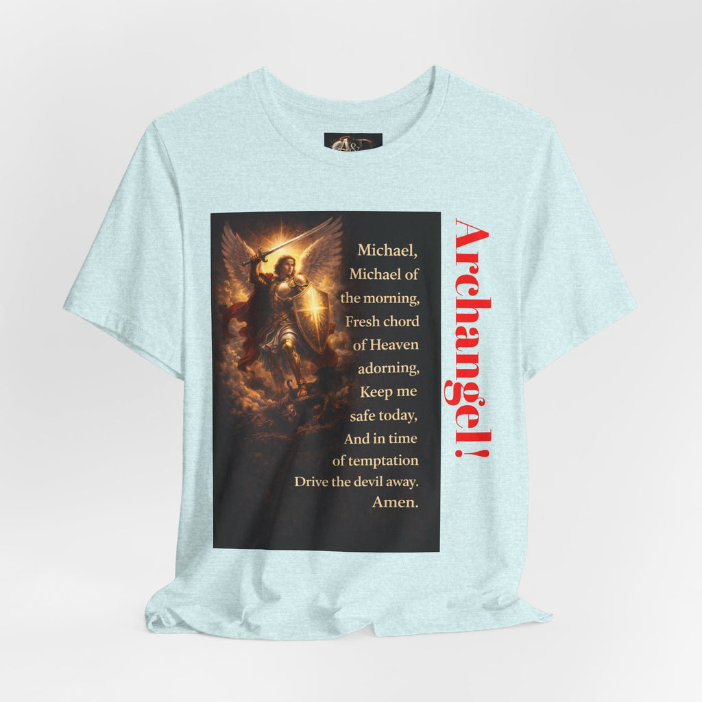 Michael, Michael of the Morning - One Sided - Tee