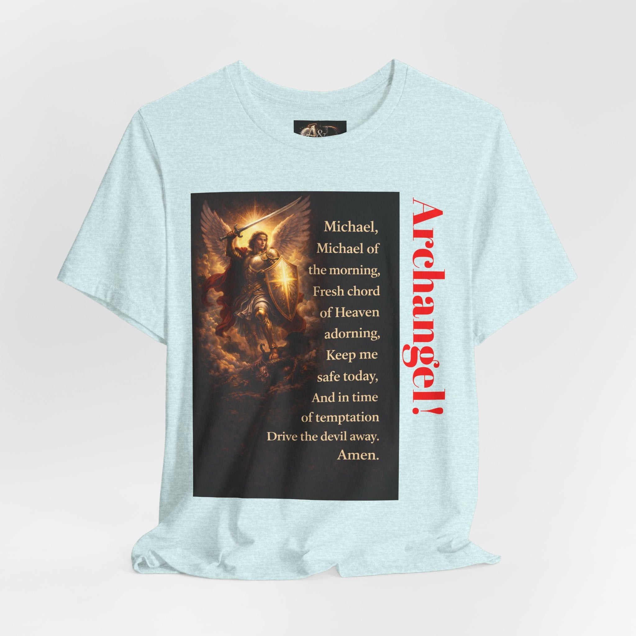 Michael, Michael of the Morning - One Sided - Tee