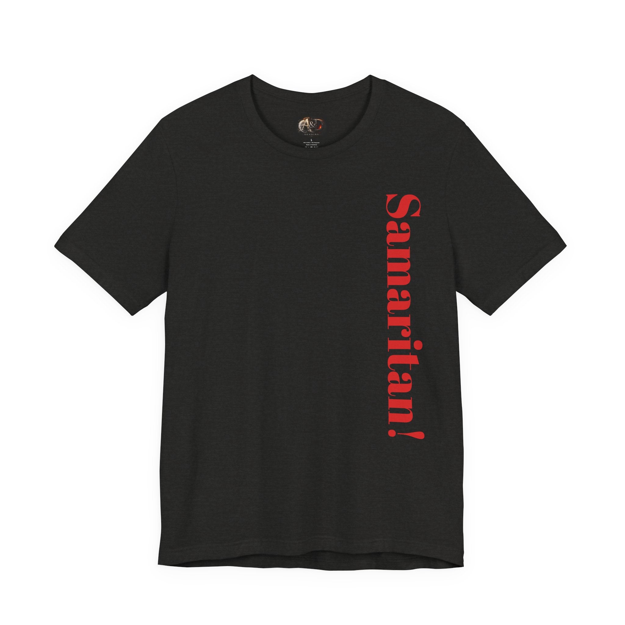 Samaritan! - Two Sided - Tee