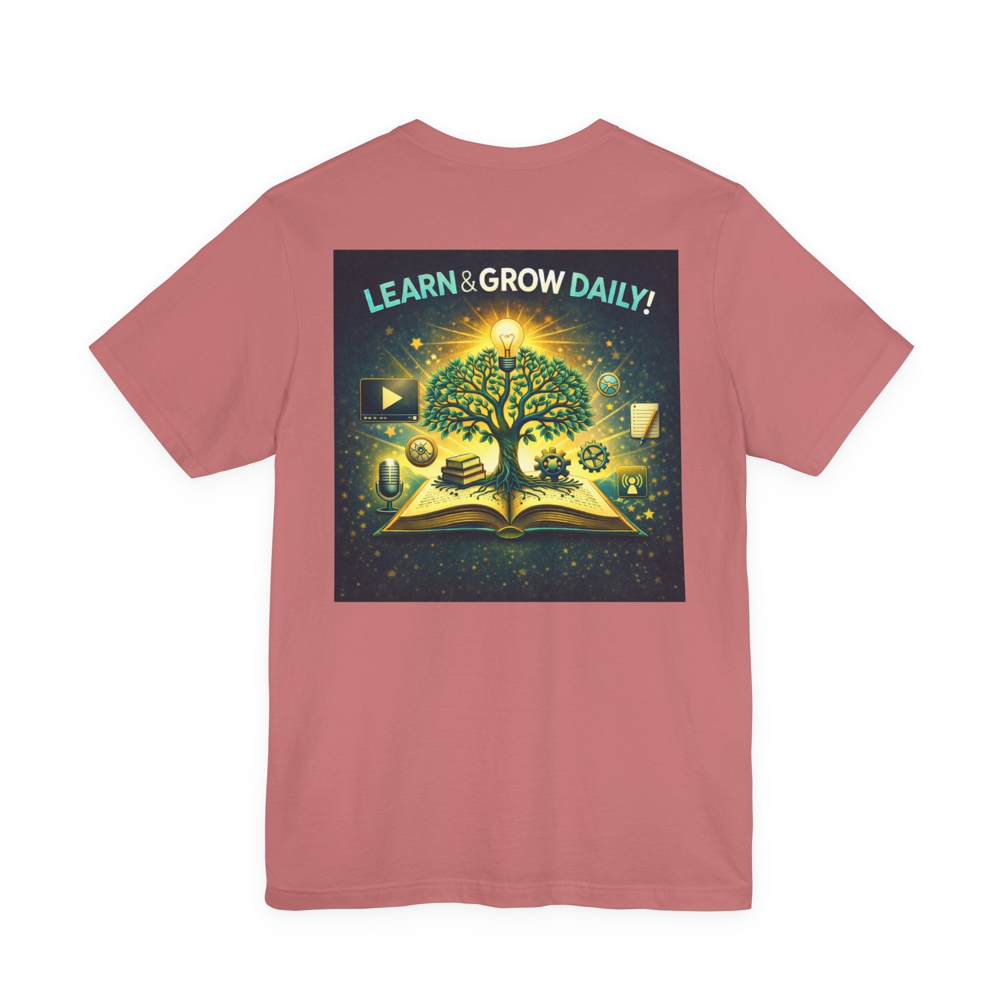 Learn and Grow Daily - Two Sided - Tee