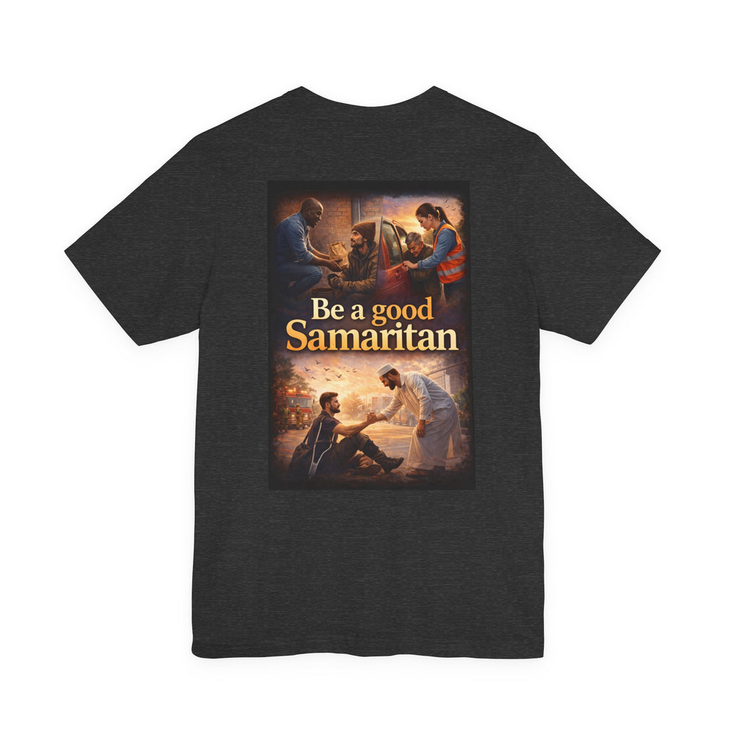 Samaritan! - Two Sided - Tee