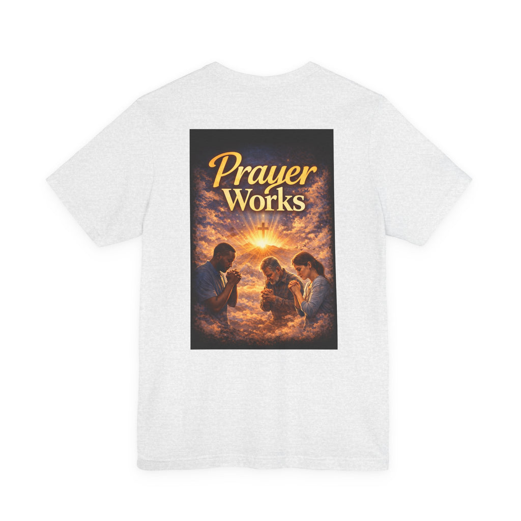 Pray! - Two Sided - Tee