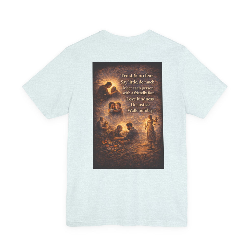 Trust and No Fear! - Two Sided - Tee