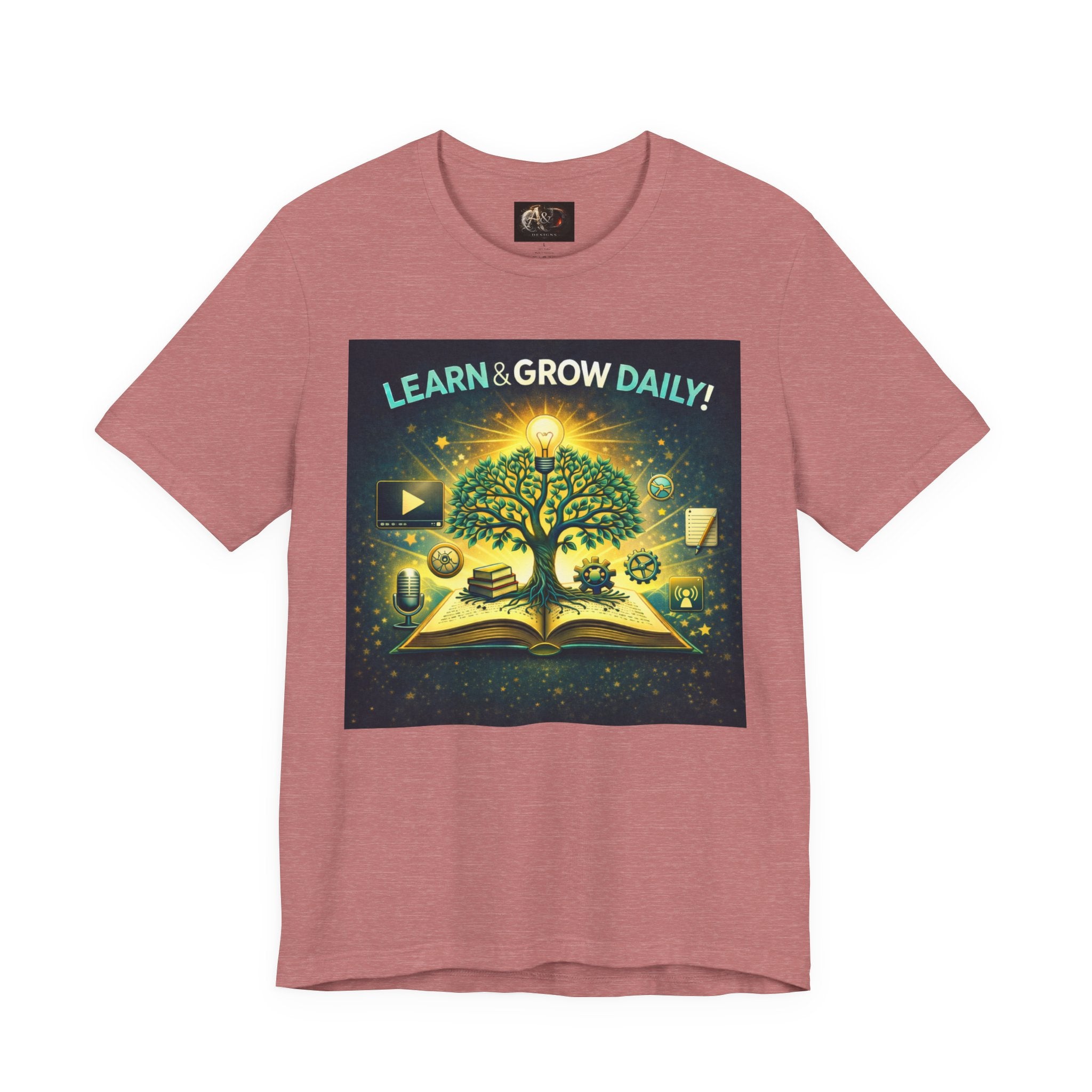 Learn and Grow Daily - One Sided - Tee