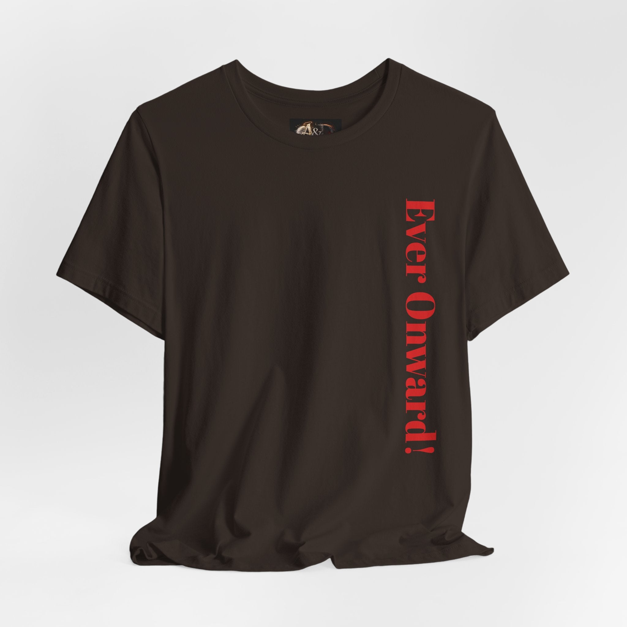 Life's Hard, Ever Onward! - Two Sided - Tee