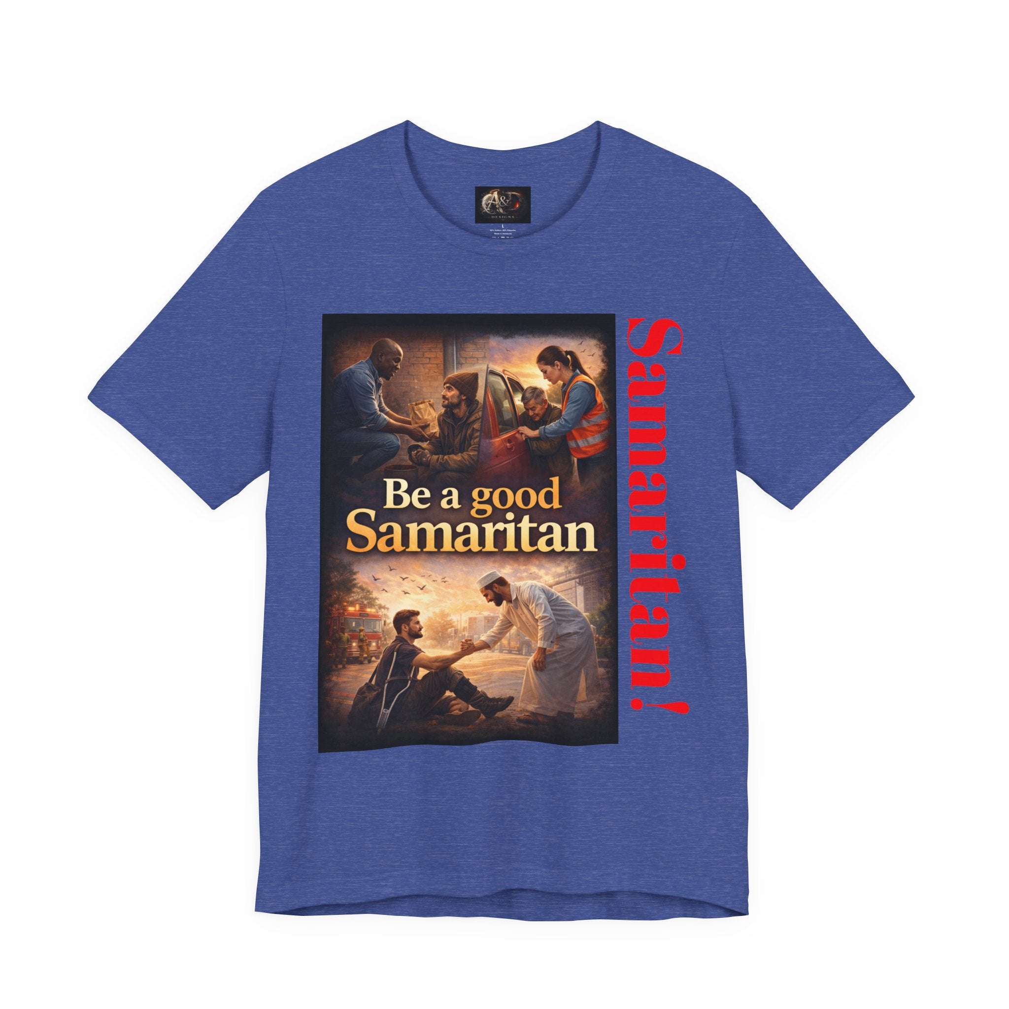 Samaritan! - One Side - Tee