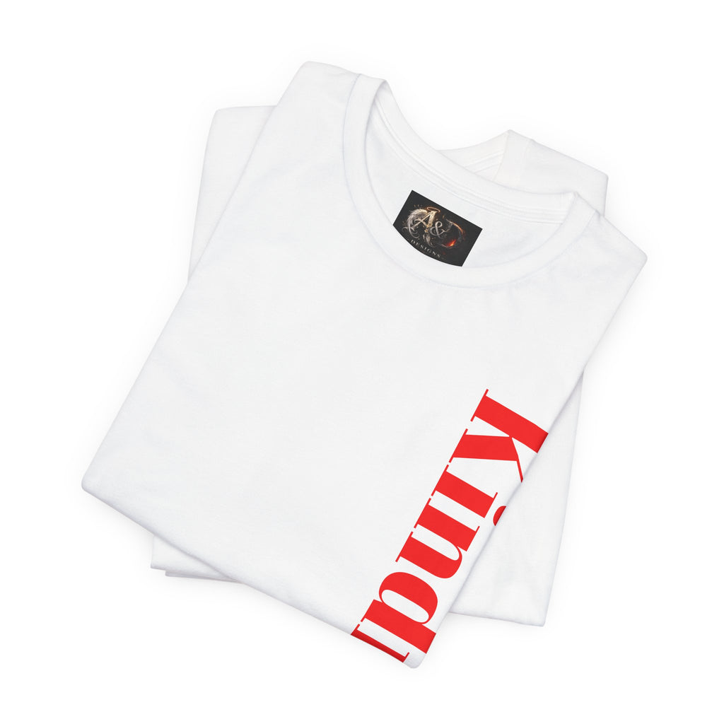 Kindness - Two Sided - Tee