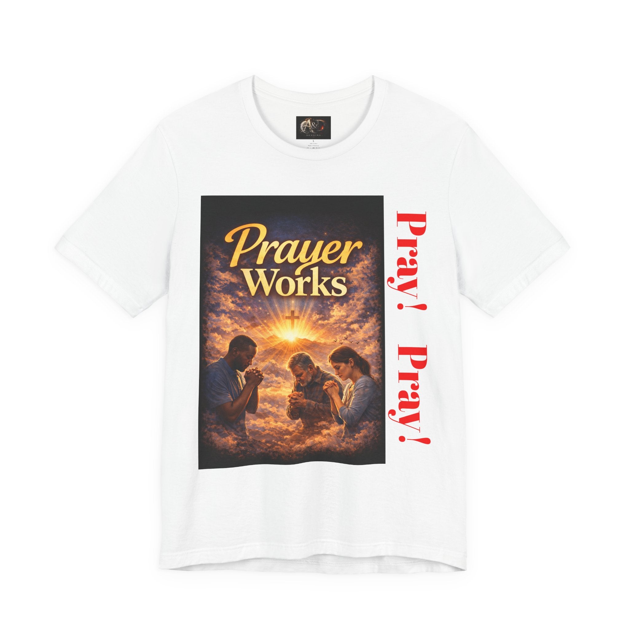 Pray! - One Sided - Tee
