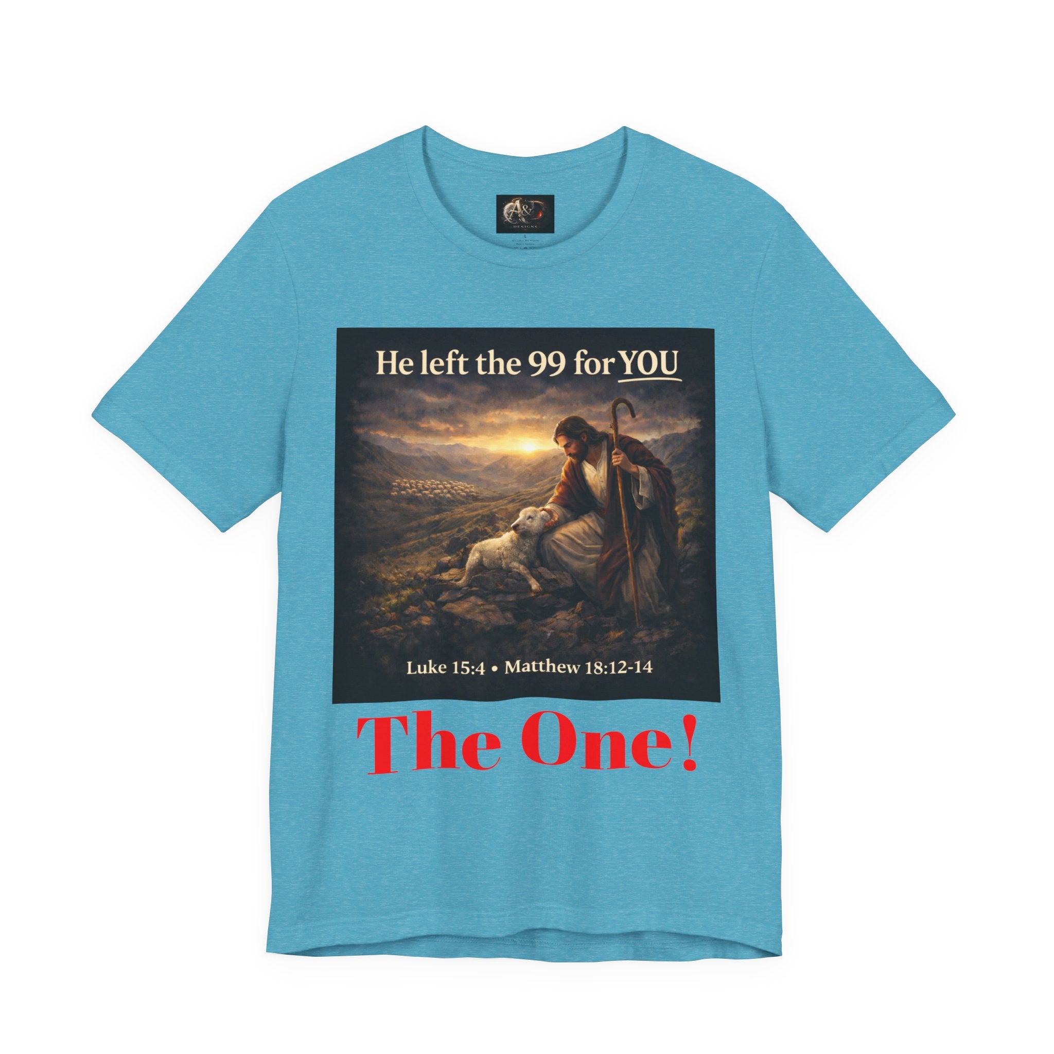 The One the He left the 99 for - One Sided - Tee