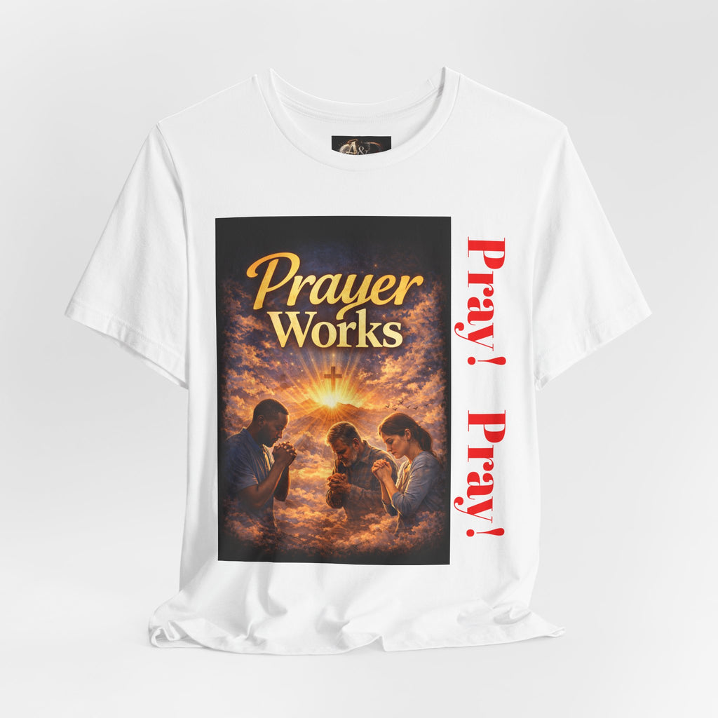 Pray! - One Sided - Tee
