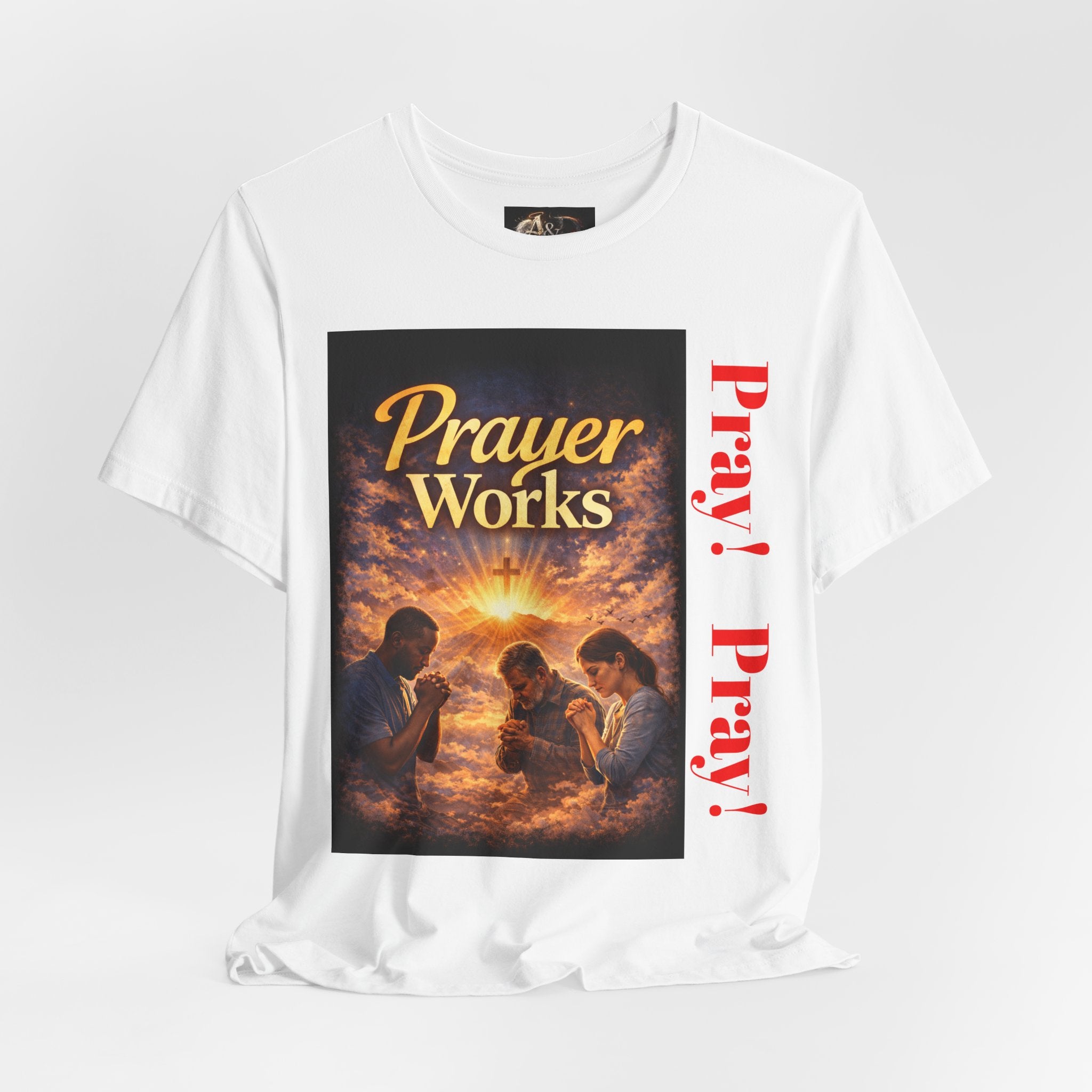 Pray! - One Sided - Tee