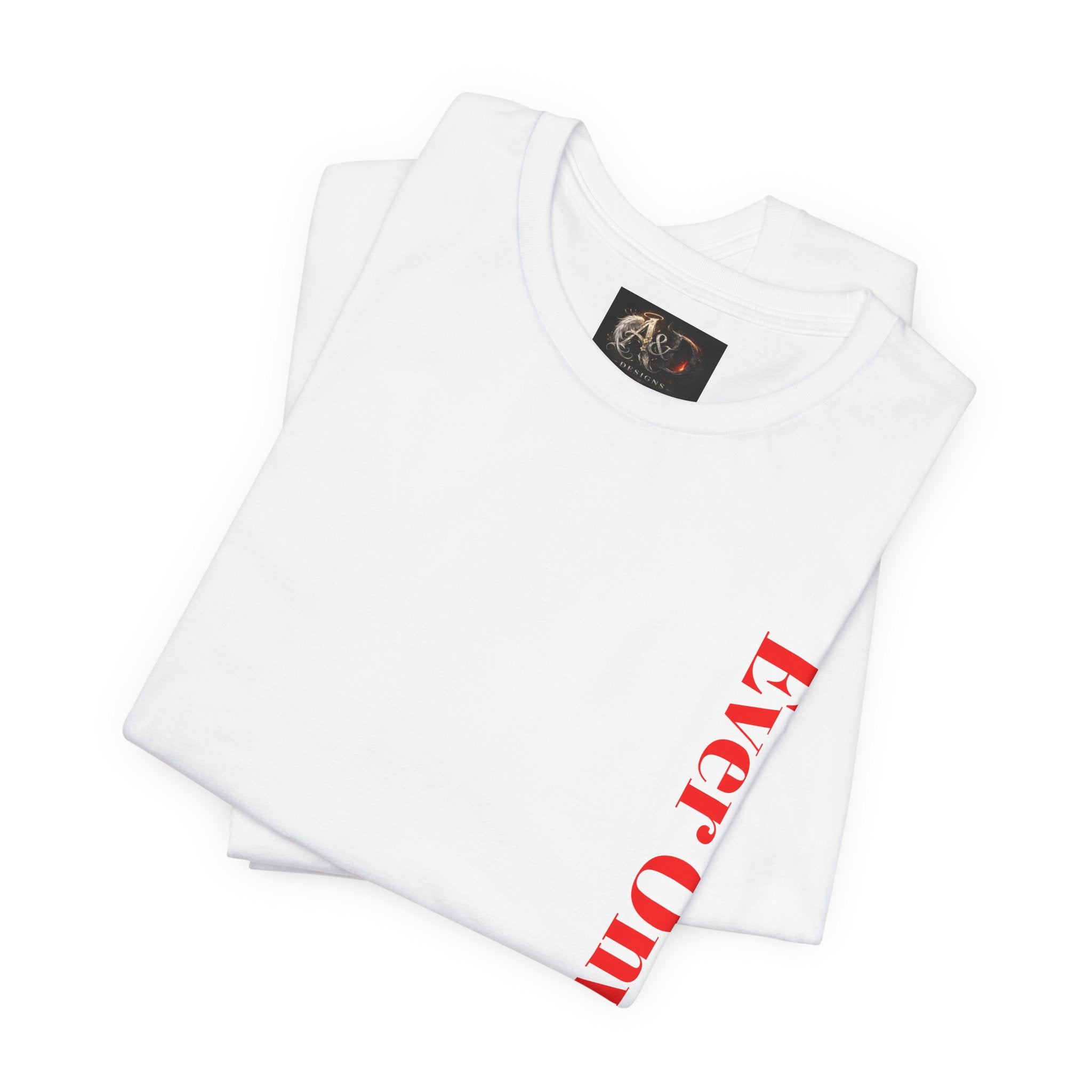 Life's Hard, Ever Onward! - Two Sided - Tee