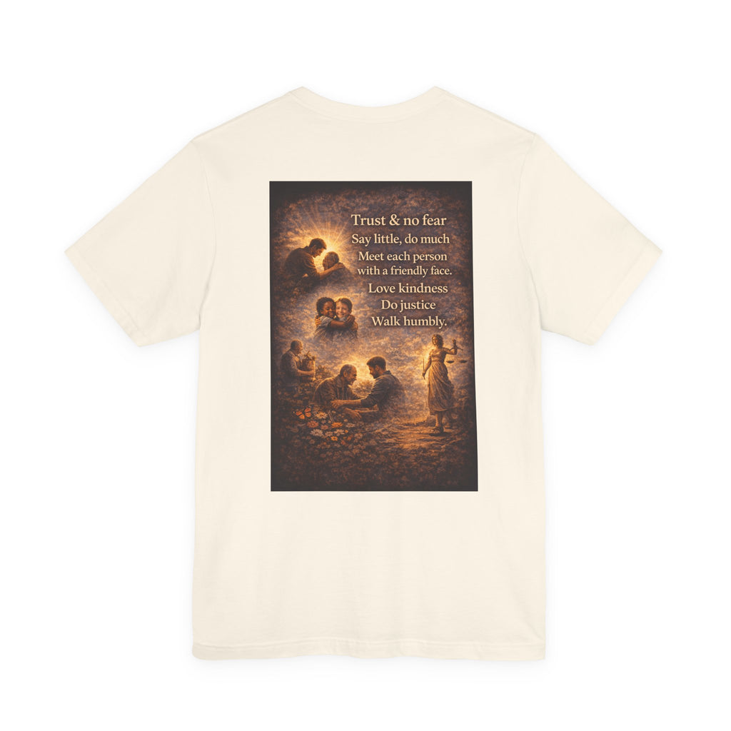 Trust and No Fear! - Two Sided - Tee