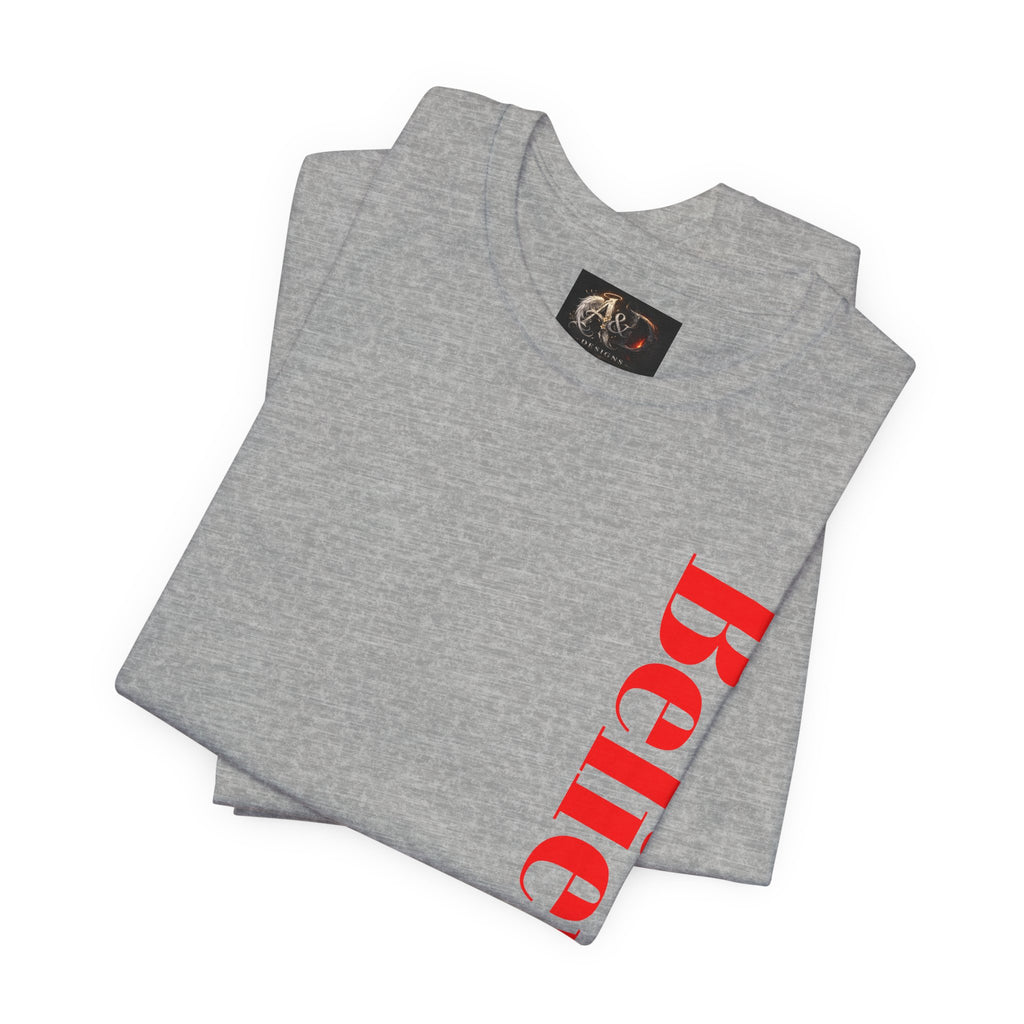 Believe! - Two Sided - Tee