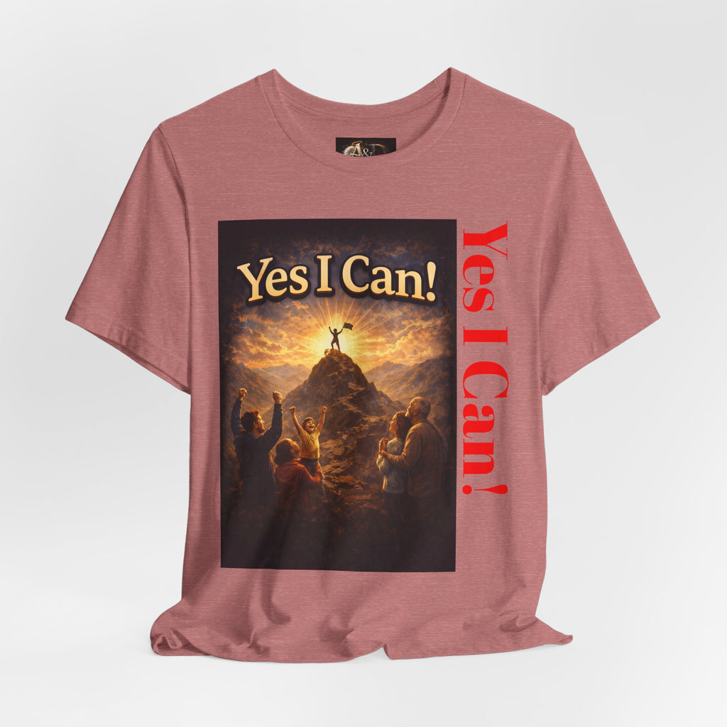 Yes I Can! - One Sided - Tee