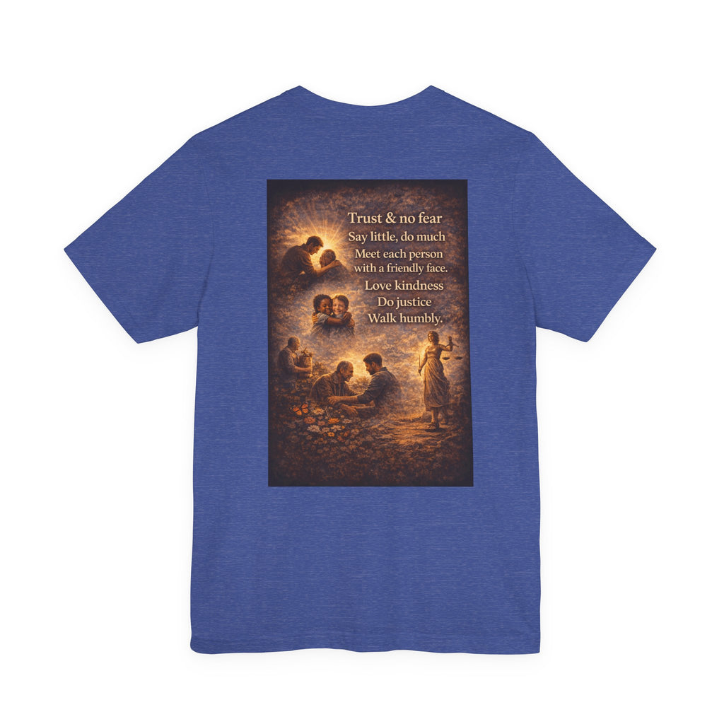Trust and No Fear! - Two Sided - Tee