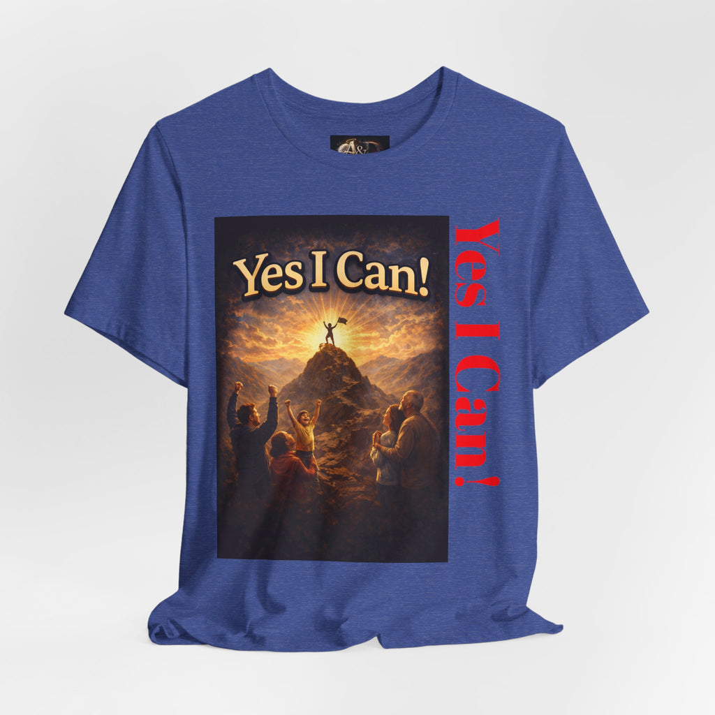 Yes I Can! - One Sided - Tee